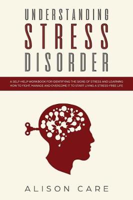 Cover of Understanding Stress Disorder