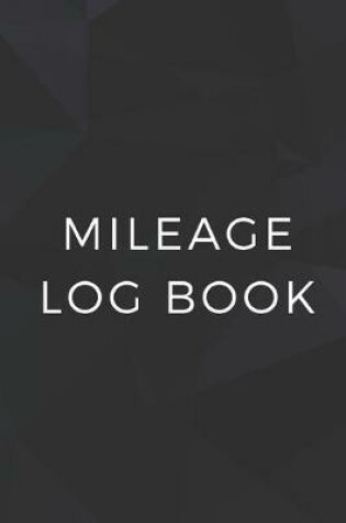 Cover of Mileage Log Book