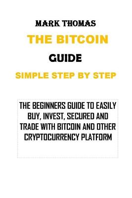 Book cover for The Bitcoin Guide Simple Step by Step