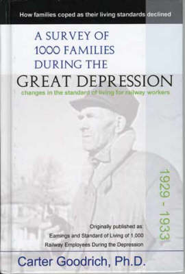 Book cover for A Survey of 1000 Families During the Great Depression