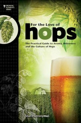 Cover of For the Love of Hops