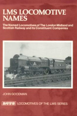 Cover of LMS Locomotive Names