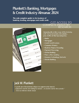Book cover for Plunkett's Banking, Mortgages & Credit Industry Almanac 2024