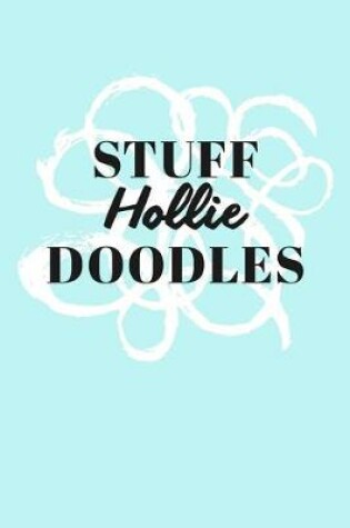 Cover of Stuff Hollie Doodles