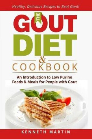 Cover of The Gout Diet & Cookbook