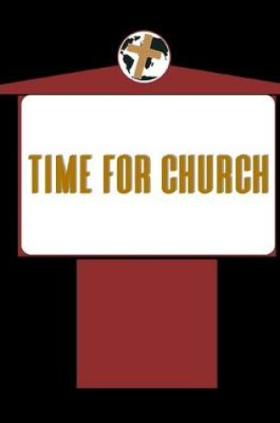Cover of Time For Church