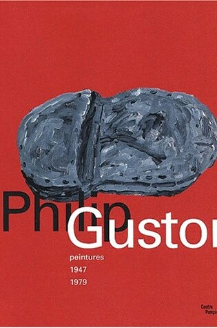 Cover of Philip Guston - Peintures 1947-1979