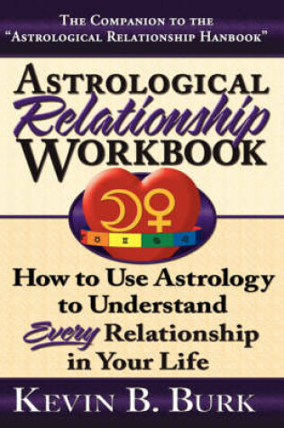 Cover of Astrological Relationship Workbook