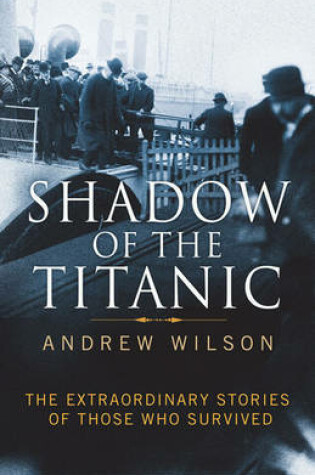 Cover of Shadow of the Titanic