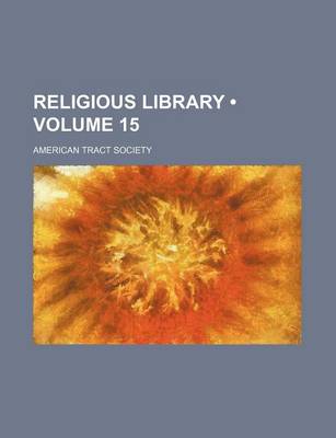 Book cover for Religious Library (Volume 15)