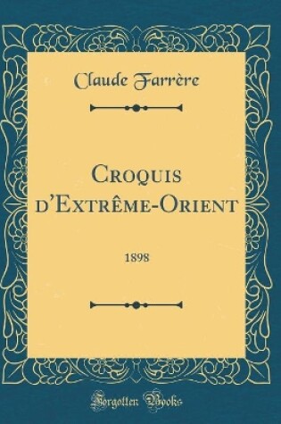 Cover of Croquis d'Extrème-Orient