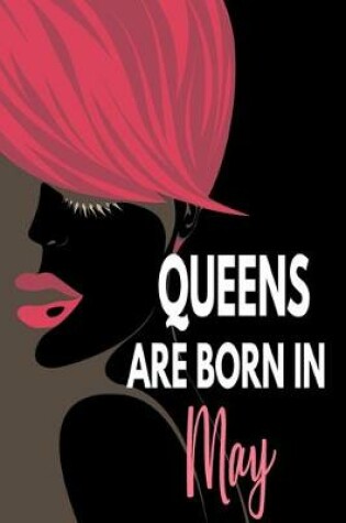 Cover of Queens Are Born In May