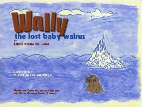 Book cover for Wally, the Lost Baby Walrus