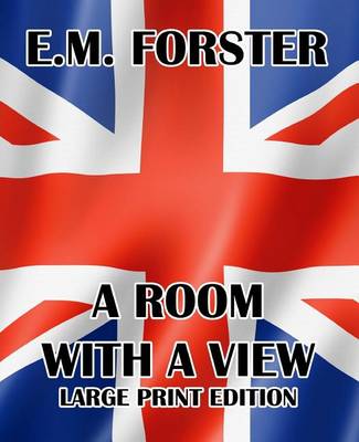 Book cover for A Room with a View - Large Print Edition
