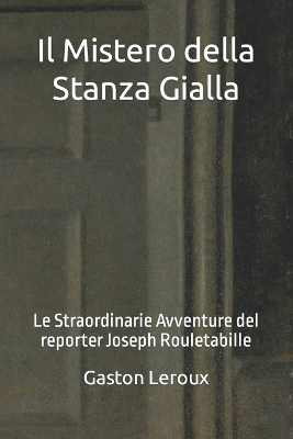 Book cover for Il Mistero della Stanza Gialla