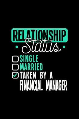 Book cover for Relationship Status Taken by a Financial Manager