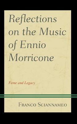 Book cover for Reflections on the Music of Ennio Morricone