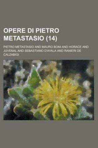 Cover of Opere Di Pietro Metastasio (14)