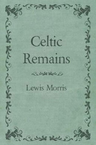 Cover of Celtic Remains