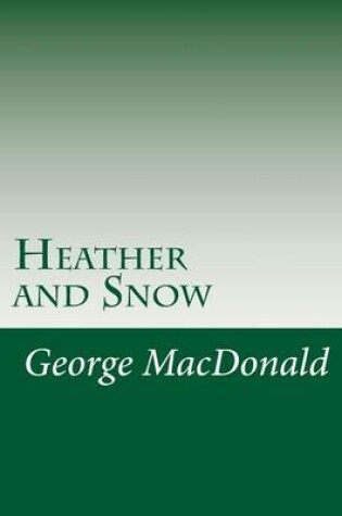 Cover of Heather and Snow