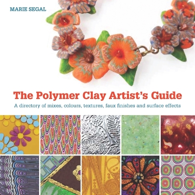 Book cover for The Polymer Clay Artist's Guide