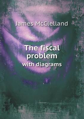 Book cover for The Fiscal Problem with Diagrams