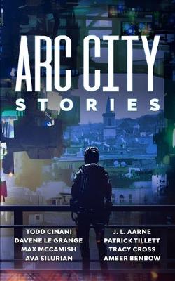 Book cover for Arc City Stories