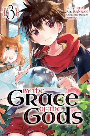 By the Grace of the Gods 03 (Manga)