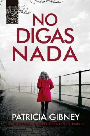 Cover of No Digas NADA