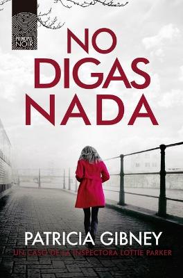Book cover for No Digas NADA