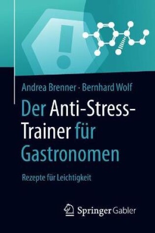 Cover of Der Anti-Stress-Trainer Fur Gastronomen