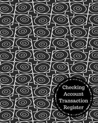 Book cover for Checking Account Transaction Register