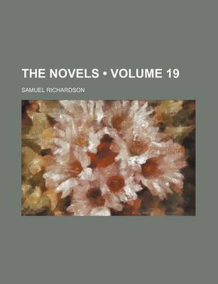 Book cover for The Novels (Volume 19)