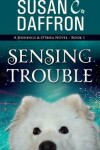 Book cover for Sensing Trouble