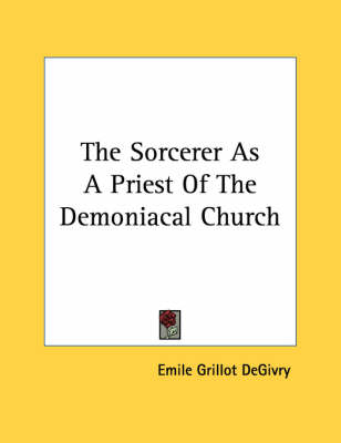 Book cover for The Sorcerer as a Priest of the Demoniacal Church