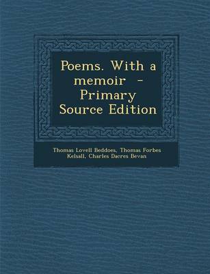 Book cover for Poems. with a Memoir - Primary Source Edition