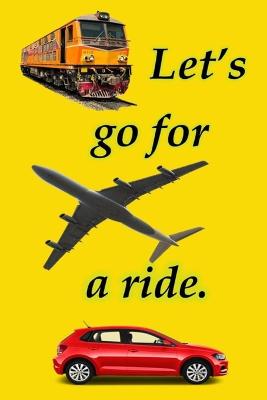 Book cover for Let's go for a ride