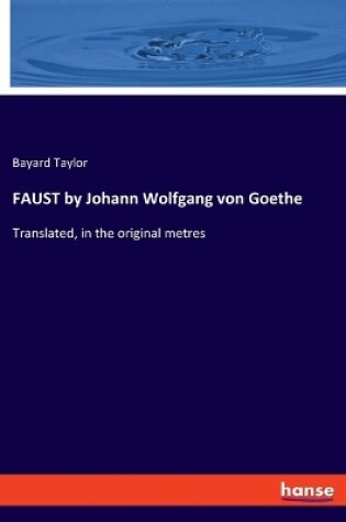 Cover of FAUST by Johann Wolfgang von Goethe