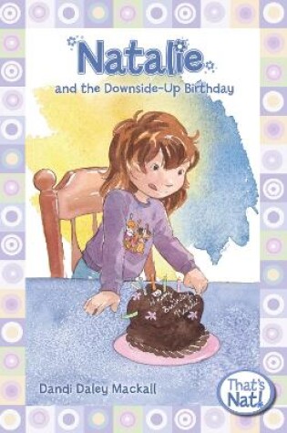 Cover of Natalie and the Downside-Up Birthday