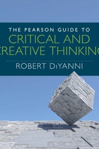 Cover of The Pearson Guide to Critical and Creative Thinking