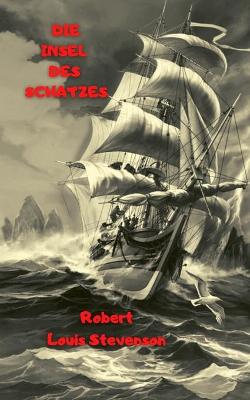 Book cover for Die Insel Des Schatzes