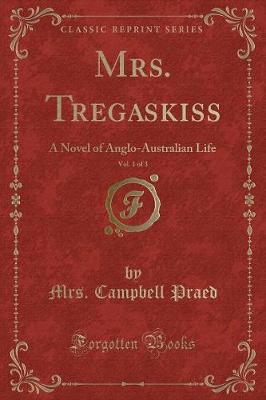 Book cover for Mrs. Tregaskiss, Vol. 1 of 3