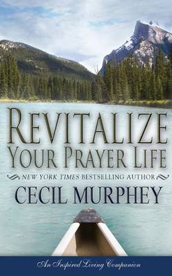 Book cover for Revitalize Your Prayer Life