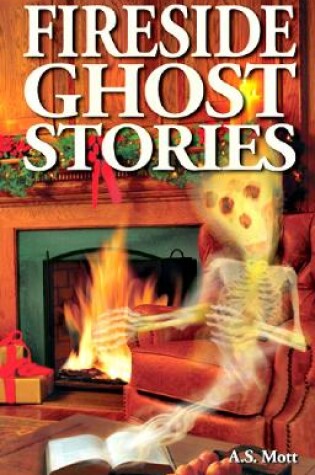 Cover of Fireside Ghost Stories