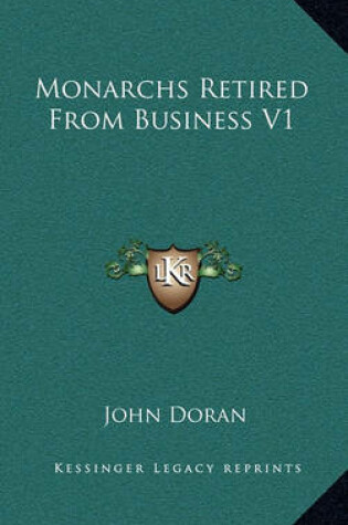 Cover of Monarchs Retired from Business V1