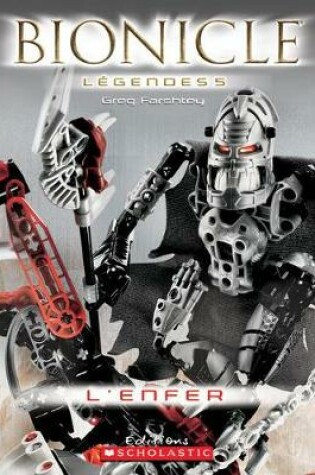 Cover of Bionicle L?gendes: l'Enfer