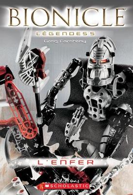 Book cover for Bionicle L?gendes: l'Enfer