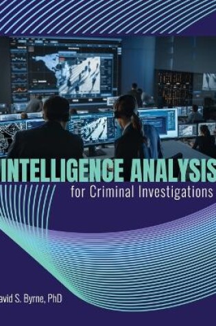 Cover of Intelligence Analysis for Criminal Investigations