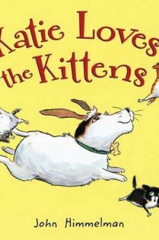 Cover of Katie Loves the Kittens
