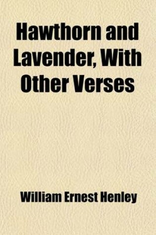 Cover of Hawthorn and Lavender, with Other Verses